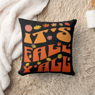 Es ist Herbst Y'all Pumpkin und Herbstlaub Herbst Kissen