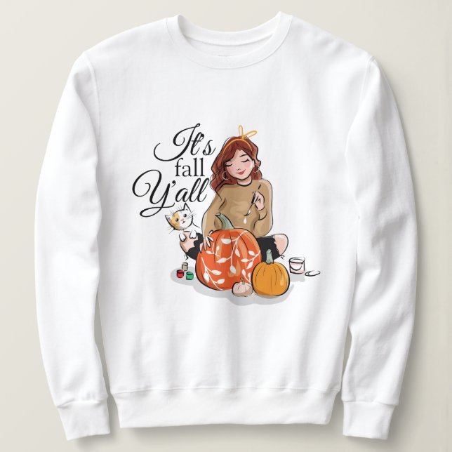 Es ist Herbst Y'all Sweatshirt (Design vorne)