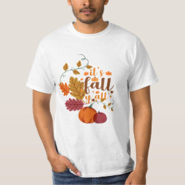 Es ist Herbstdesign T-Shirt