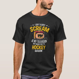 Es ist Hockey Saison Eissport Goalie Goalkeeper Pu T-Shirt