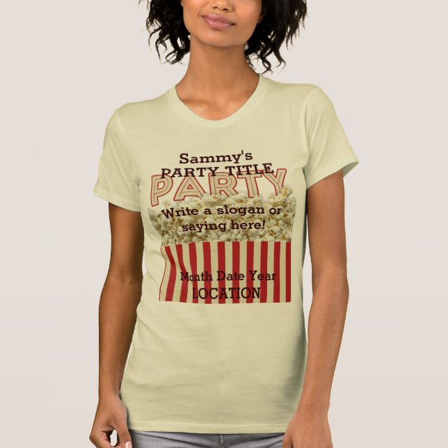 Es ist Ihr Party, das Shirt es personifizieren! (Vorderseite)