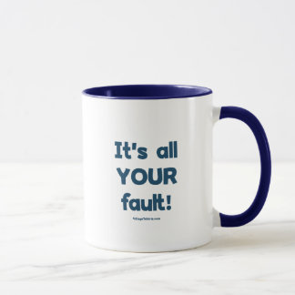 Es ist Ihre ganze Störung Tasse