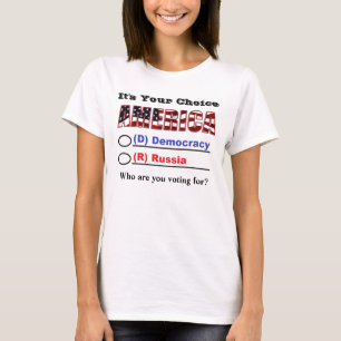Es ist Ihre Wahl AMERIKA. Für wen stimmen Sie? T-Shirt