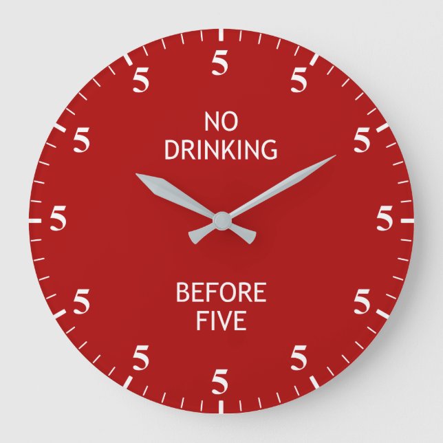 Es ist immer 5 Uhr Bar Pub Drinks Lover Clock (Vorderseite)