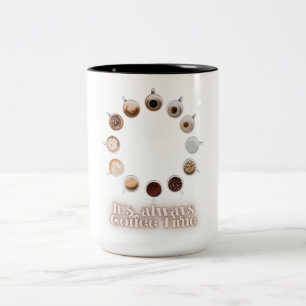 Es ist immer Coffee Time Clock Design - Funny Coff Zweifarbige Tasse