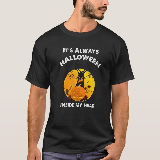 Es ist immer Halloween in meinem Köpfenkürbis T-Shirt (Vorderseite)