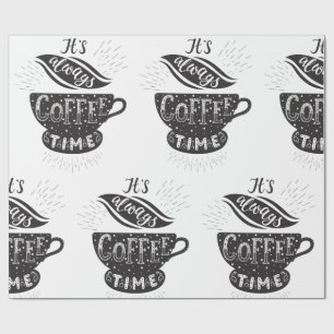 Es Ist Immer Kaffeezeit Geschenkpapier