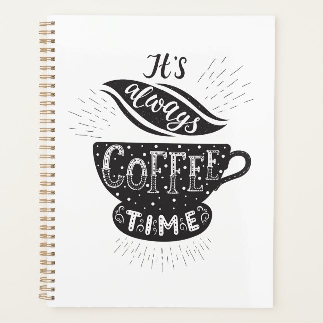 Es ist immer Kaffezeit Planer (Vorderseite)