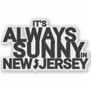 ES IST IMMER SONNIG IN NEW JERSEY AUFKLEBER