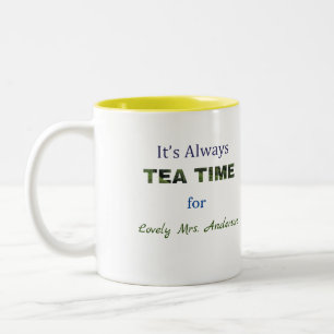 Es ist immer Tea Time Zweifarbige Tasse
