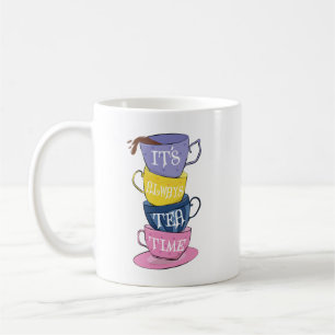 Es ist immer Teestunde - Teeliebhaber Kaffeetasse