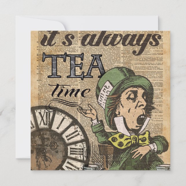 "Es ist immer Teezeit" Mad Hatter Wörterbuch Kunst (Vorderseite)