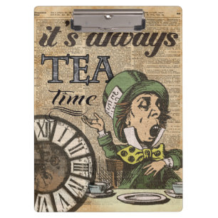 "Es ist immer Teezeit" wütende Klemmbrett