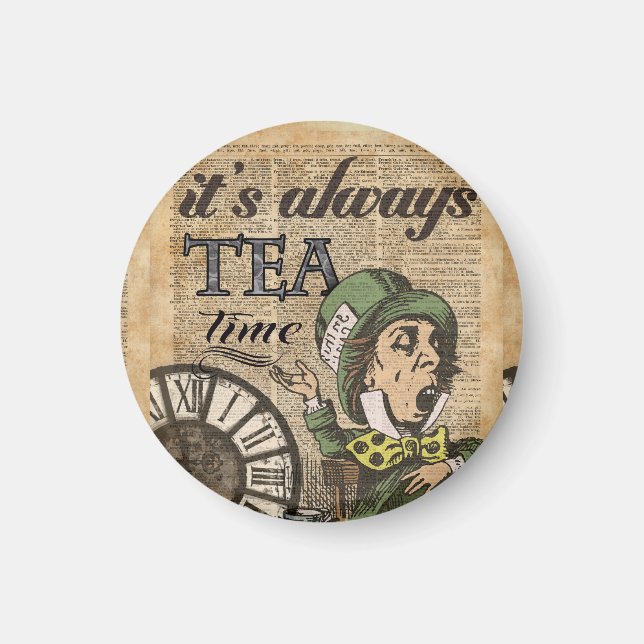 "Es ist immer Teezeit" wütende Magnet (Vorne)