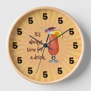 Es ist immer Zeit für einen Drink ;-) Wall Clock Uhr