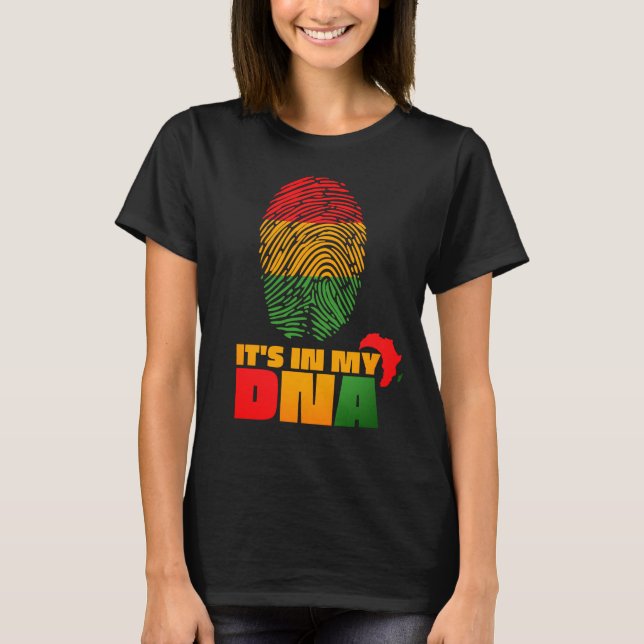 Es ist in meinem DNA African Flag Black History Mo T-Shirt (Vorderseite)