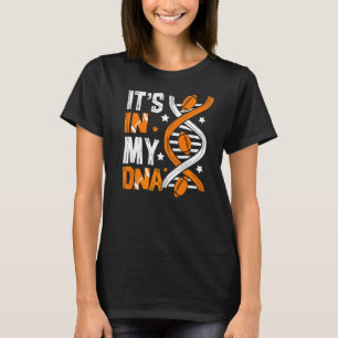 Es ist in meinem DNA Football Sport Players Fans T T-Shirt