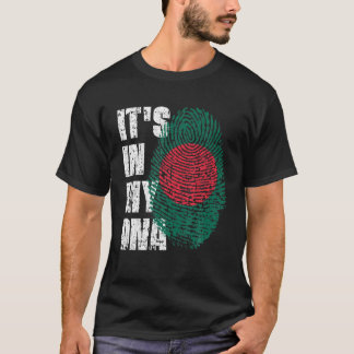 Es ist in meiner DNA, Bangladesch Flag Bangladesch T-Shirt