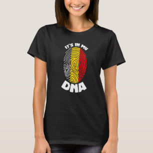Es Ist In Meiner Dna Belgien Flagge Belgisches Lan T-Shirt