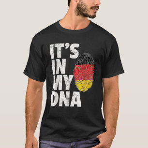ES IST IN MEINER DNA Deutschland Flaggen Prix nati T-Shirt