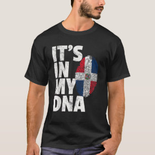 ES IST IN MEINER DNA Fahne Dominikanische Republik T-Shirt