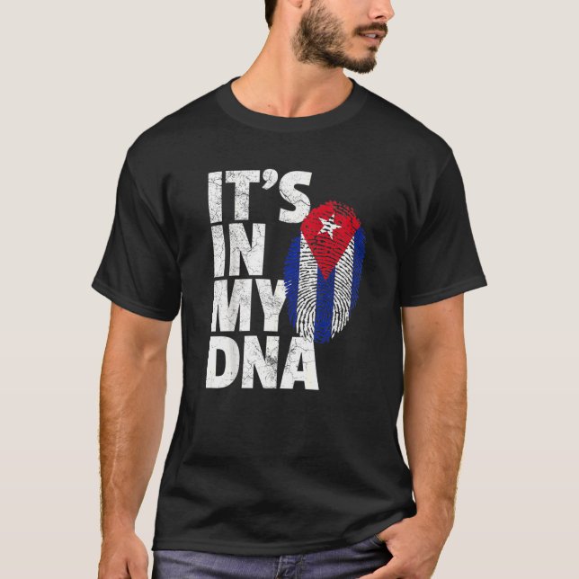 Es ist in meiner DNA-kubanischen Flagge kubanische T-Shirt (Vorderseite)