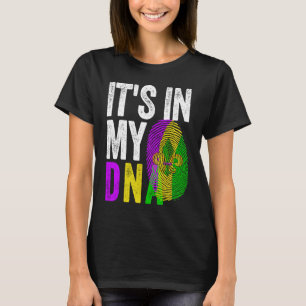 Es ist in meiner DNA Mardi Gras Karneval Kostüm Ne T-Shirt