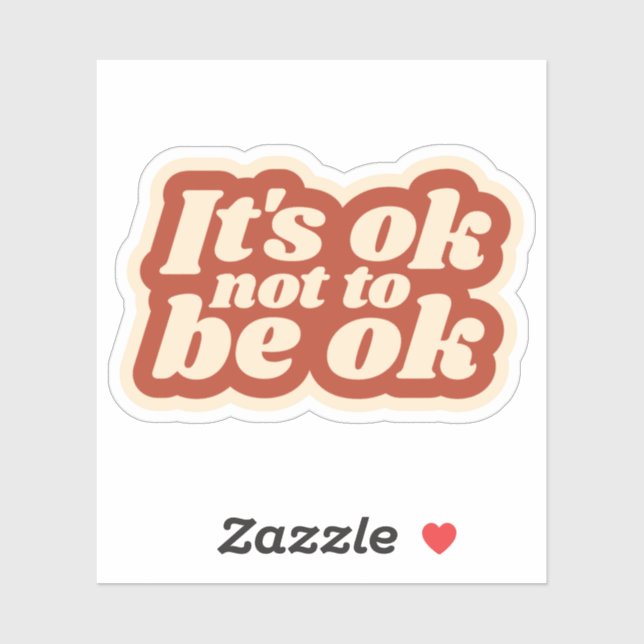 Es ist in Ordnung, kein Sticker zu sein | Notebook (Blatt)