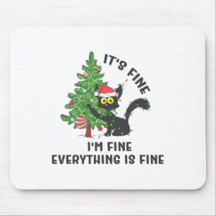 Es ist in Ordnung, mir geht's gut, alles ist in Or Mousepad