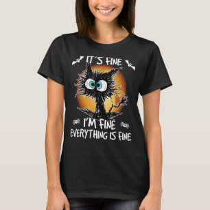 Es ist in Ordnung, mir geht's gut, alles ist in Or T-Shirt