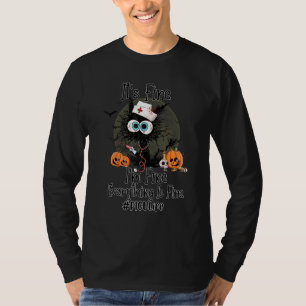 Es ist in Ordnung, mir geht's gut, Katzenkrankensc T-Shirt