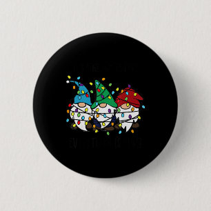 Es ist in Ordnung, uns geht's gut, alles ist in Or Button