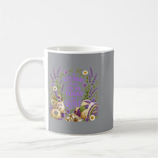 Es ist in Ordnung, wenn alles, was du getan hast, Kaffeetasse