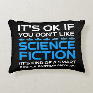 Es ist in Ordnung, wenn du Science Fiction nicht m Dekokissen