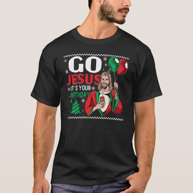 Es ist Jesus' Geburtstag zu Weihnachten T-Shirt (Vorderseite)