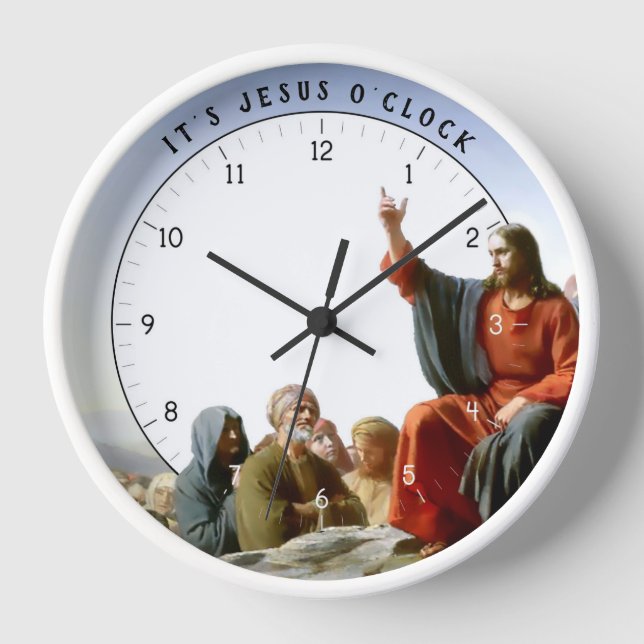 Es ist Jesus O'clock Funny Jesus Christus Uhr (Vorderseite)