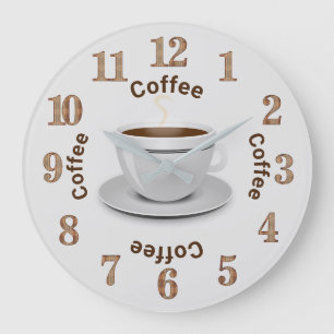 Es ist Kaffee O'Clock, Kaffee Cup und Text Große Wanduhr