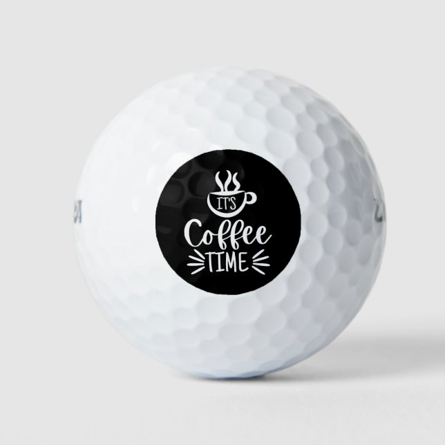 Es ist Kaffeezeit Golfball (Vorderseite)