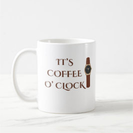 Es ist Kaffeezeit Kaffee Humor Kaffeetasse