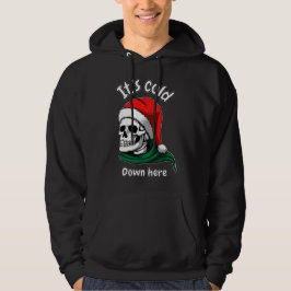 Es ist kalt hier unten Kapuzenpullover Hoodie