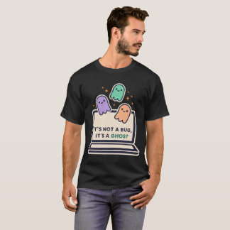 Es ist kein Fehler, es ist ein Geist — Lustiger Ha T-Shirt