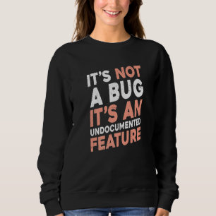 Es ist kein Fehler, es ist eine nicht dokumentiert Sweatshirt