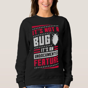 Es ist kein Fehler. Es ist eine nicht dokumentiert Sweatshirt