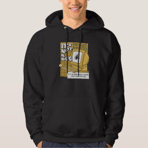 Es ist kein Fehler Undokumentierte Funktion Coder Hoodie