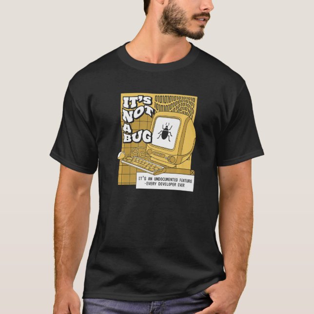Es ist kein Fehler Undokumentierte Funktion Coder  T-Shirt (Vorderseite)