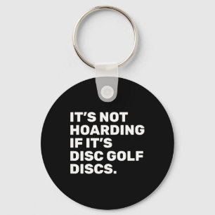 Es ist kein Hamstern, wenn es sich um Disc-Golf-Sc Schlüsselanhänger