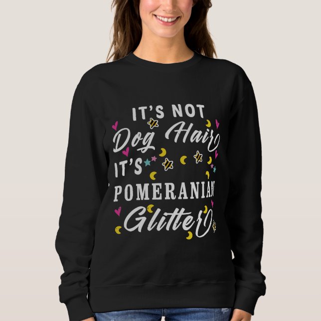 Es ist kein Hund, es ist Spitz Glitzer Sweatshirt (Vorderseite)