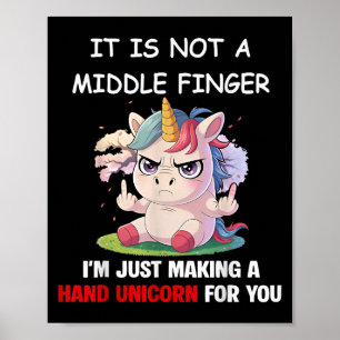 Es Ist Kein Mittelfinger Ich Mache Nur Eine Hand U Poster