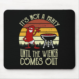 Es ist kein Party, bis die Dackel aus heiß ist. Mousepad
