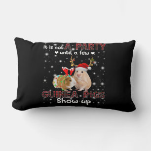 Es ist kein Party, bis ein paar Guinea auftauchen Lendenkissen